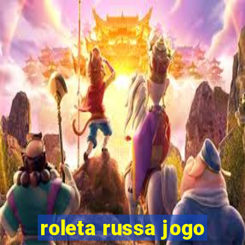 roleta russa jogo